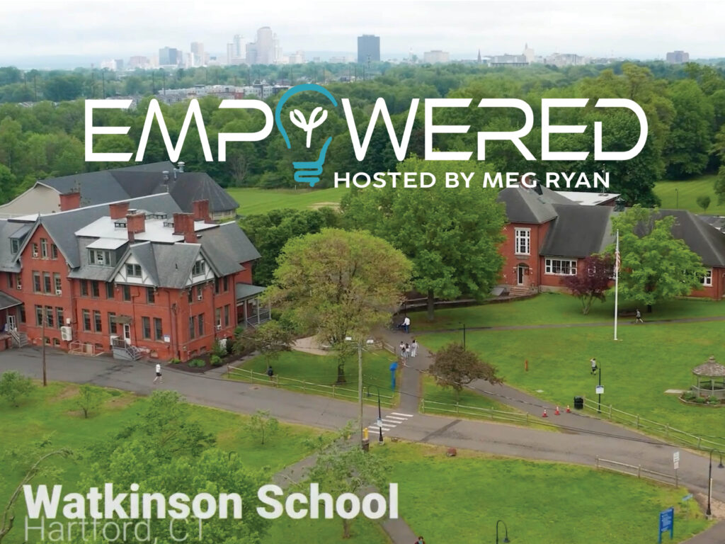 Watkinson private school featured on "Empowered Hosted by Meg Ryan"